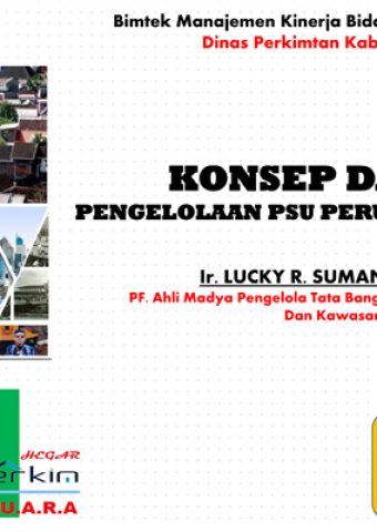 Konsep Dasar Pengelolaan PSU Perumahan
